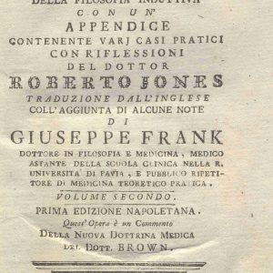 C.M. 13. E. 27 - RICERCHE SULLO STATO DELLA MEDICINA SECONDO I PRINCIPI DELLA FILOSOFIA INDUTTIVA. GIUSEPPE FRANK.1796