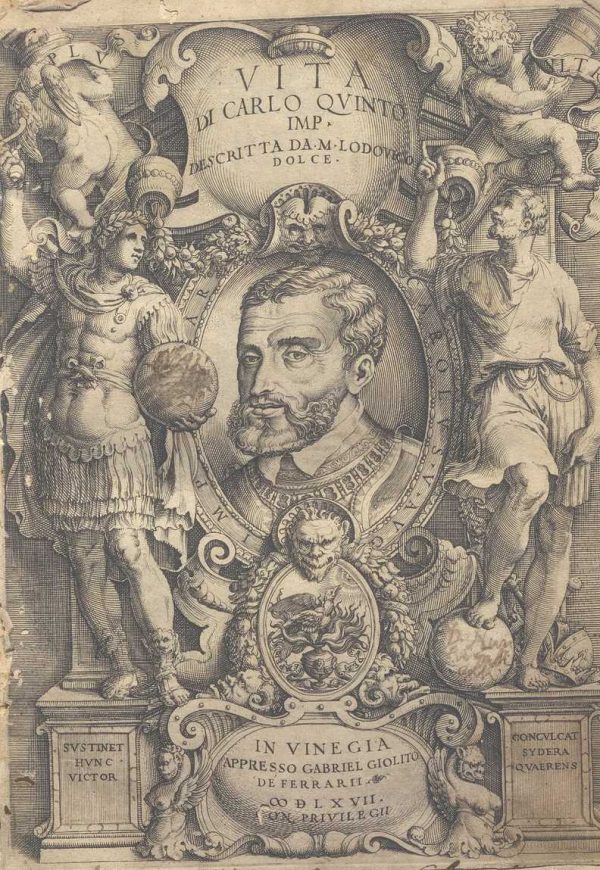 CM. 2. E. 7 - VITA DI CARLO V SCRITTA DA LODOVICO DOLCE. 1567