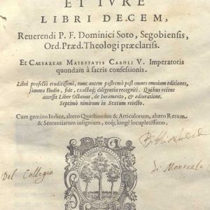 CM.2.D.18 - DE IUSTITIA ET IURE LIBRI DECEM.DOMINGO DE SOTO.1583