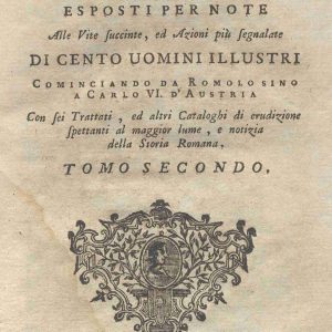 C.M.13.E.7 - OPERA DEI COSTUMI E RITI DEGLI ANTICHI ROMANI ESPOSTI PER NOTE ANTONIO RAIMONDO PIACENTI TOMO II. 1760