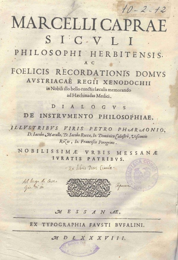 B.10.2.12 - DIALOGUS DE INSTRUMENTO PHILOSOPHIAE. MARCELLO CAPRA. 1588